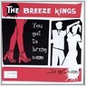 The Breeze Kings CD'