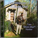 Tom Bluesman Hunter CD Review